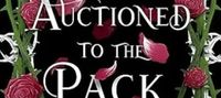 Auctioned to The Pack: Dark Why Choose Romance (Howl’s Edge Island: Omega For The Pack Book 2)