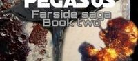 PEGASUS (FARSIDE SAGA: BOOK TWO)