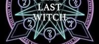 The Last Witch: Volume Three